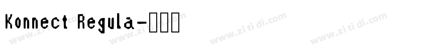 Konnect Regula字体转换
